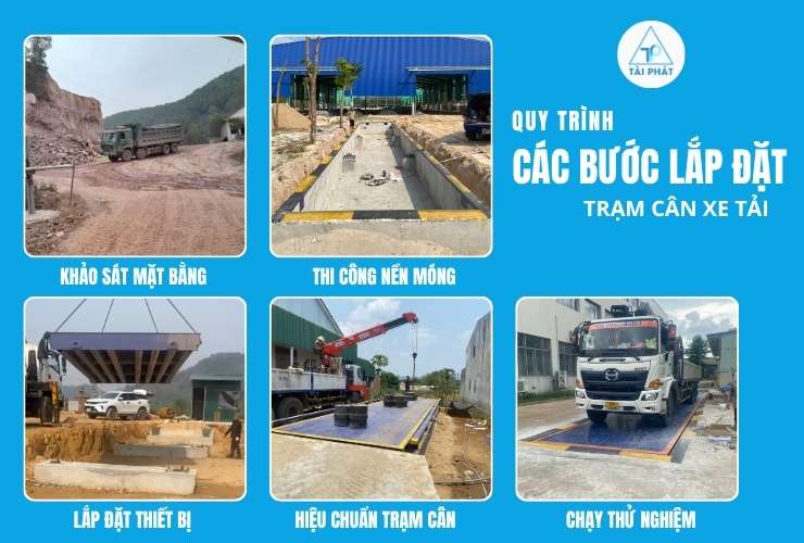 QUY TRÌNH LẮP ĐẶT TRẠM CÂN XE TẢI