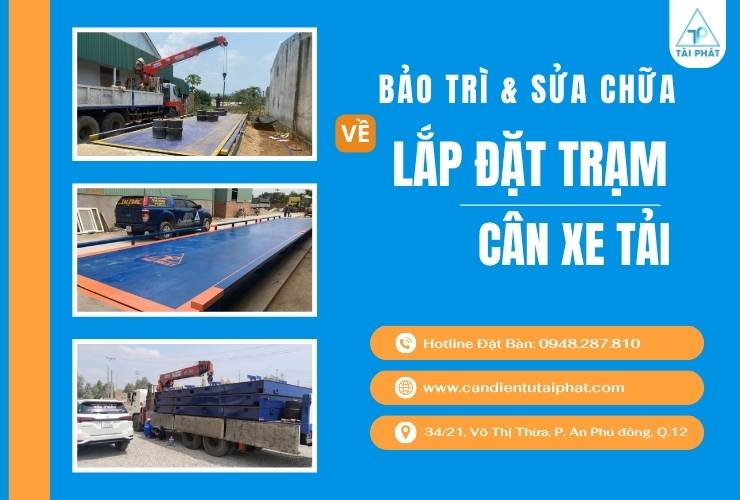 DỊCH VỤ BẢO TRÌ VÀ SỬA CHỮA CÂN XE TẢI
