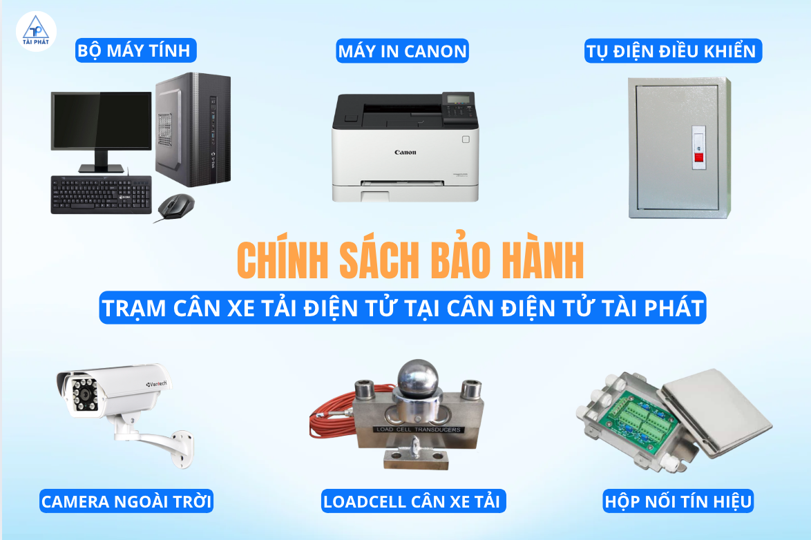 Chính sách bảo hành trạm cân xe tải điện tử tại cân xe tải Tài Phát